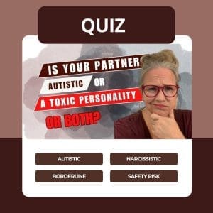 Quiz: Is Your Partner Autistic or a Toxic Personality